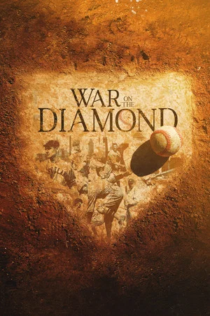 Постер: War on the Diamond
