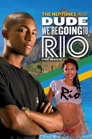 Постер: Dude...We're Going to Rio