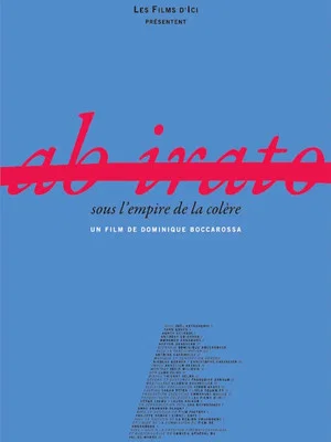 Постер: Ab Irato, sous l'empire de la colère