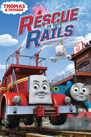 Постер: Thomas & Friends: Rescue on the Rails