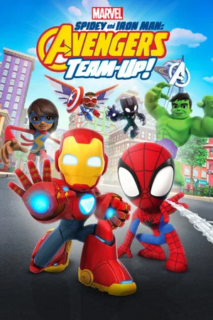 Постер: Spidey and Iron Man: Avengers Team Up!