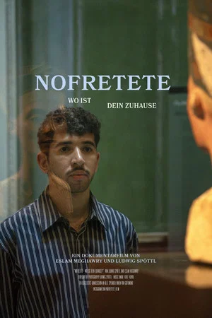 Постер: Nofretete – Wo ist Dein Zuhause?