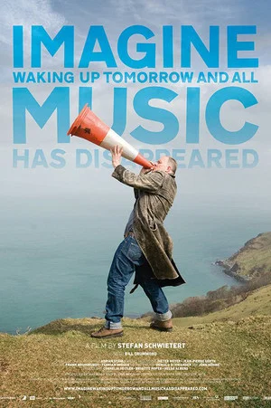 Постер: Imagine Waking Up Tomorrow and All Music Has Disappeared
