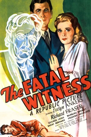 Постер: The Fatal Witness