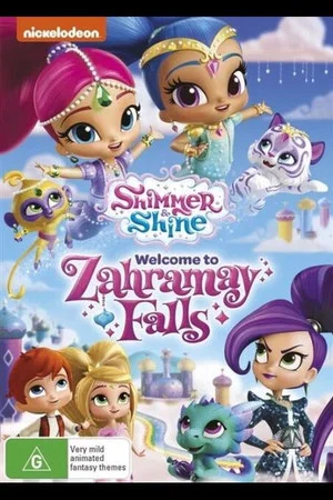 Постер: Shimmer And Shine : Welcome To Zahramay Falls
