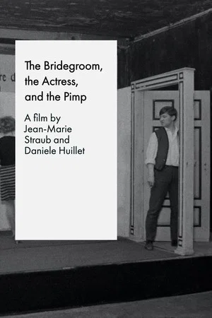 Постер: The Bridegroom, the Actress, and the Pimp