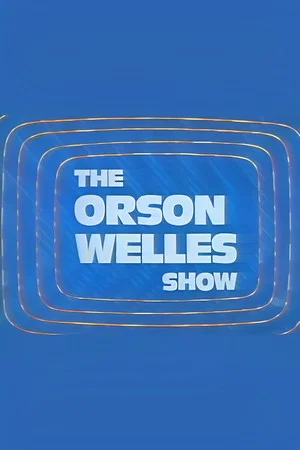 Постер: The Orson Welles Show