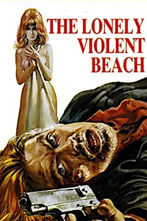 Постер: The Lonely Violent Beach