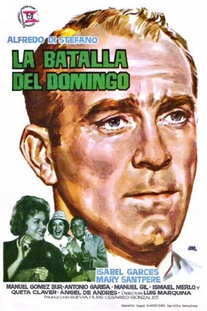 Постер: La batalla del domingo