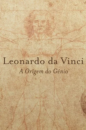 Постер: Leonardo da Vinci: The Origin of the Genius