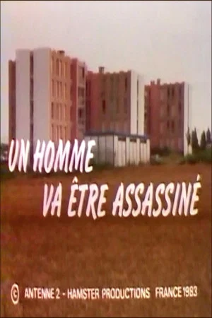 Постер: Un homme va être assassiné
