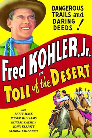 Постер: Toll of the Desert