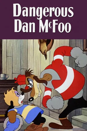 Постер: Dangerous Dan McFoo