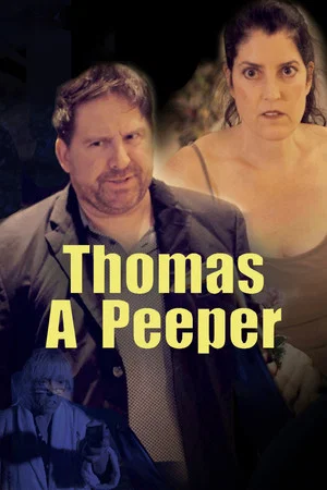 Постер: Thomas A Peeper