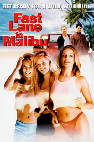 Постер: Fast Lane to Malibu
