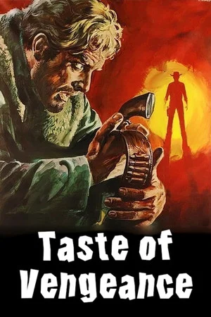 Постер: Taste of Vengeance