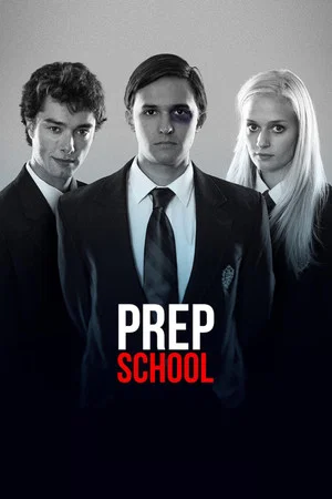 Постер: Prep School