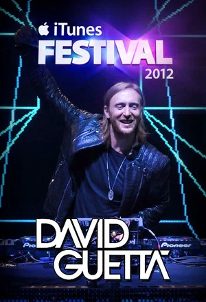 Постер: David Guetta - Live at iTunes Festival 2012
