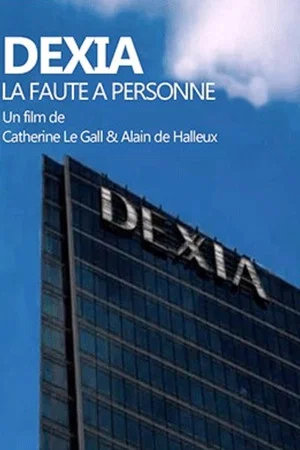 Постер: Dexia : la faute à personne