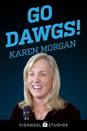 Постер: Karen Morgan: Go Dawgs!