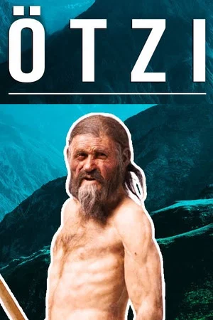 Постер: Ötzi the Iceman and the Copper Age World