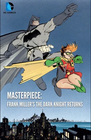 Постер: Masterpiece: Frank Miller's The Dark Knight Returns