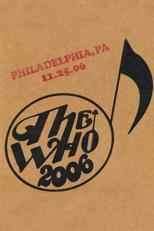 Постер: The Who: Philadelphia 11/25/2006