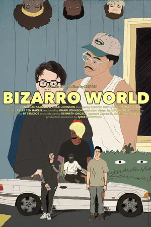 Постер: Bizarro World
