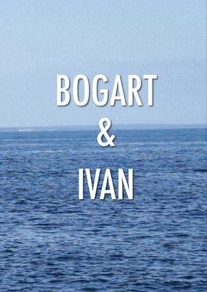 Постер: Bogart & Ivan