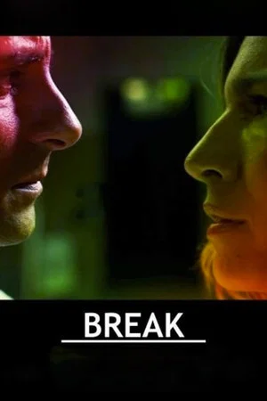 Постер: Break