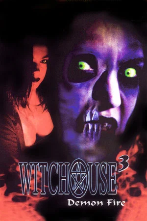 Постер: Witchouse III: Demon Fire