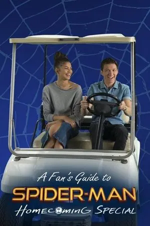 Постер: A Fan's Guide to Spider-Man Homecoming