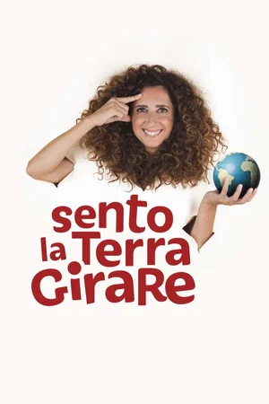 Постер: Teresa Mannino - Sento la Terra Girare