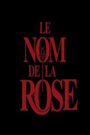 Постер: Le Nom de la Rose : Le Documentaire
