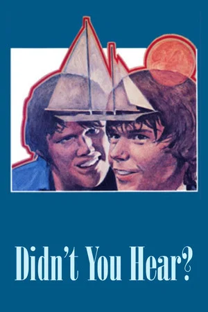 Постер: Didn’t You Hear?