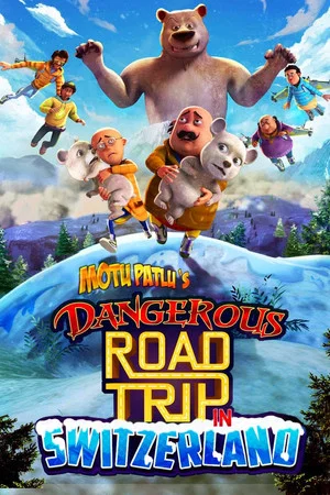 Постер: Motu Patlu Dangerous Road Trip in Switzerland