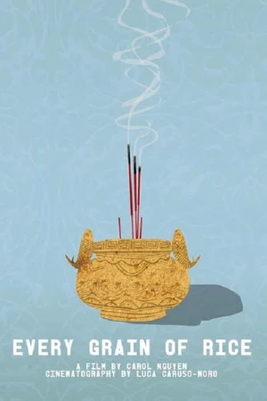 Постер: Every Grain of Rice
