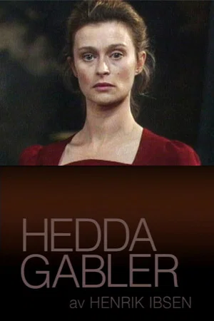 Постер: Hedda Gabler