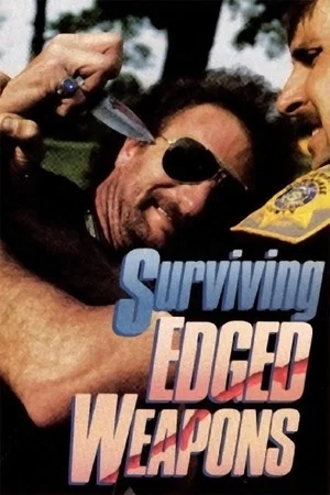 Постер: Surviving Edged Weapons