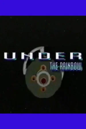 Постер: Under the Rainbow