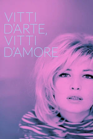 Постер: Vitti d'arte, Vitti d'amore