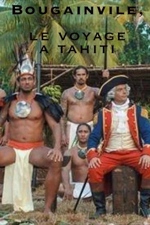 Постер: Bougainville, le voyage à Tahiti