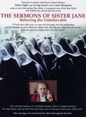 Постер: The Sermons of Sister Jane: Believing the Unbelievable