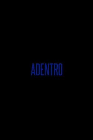 Постер: Adentro
