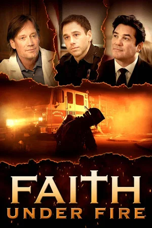 Постер: Faith Under Fire