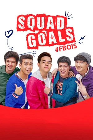 Постер: Squad Goals: #FBois
