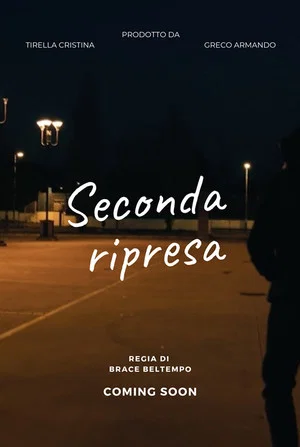 Постер: Seconda ripresa