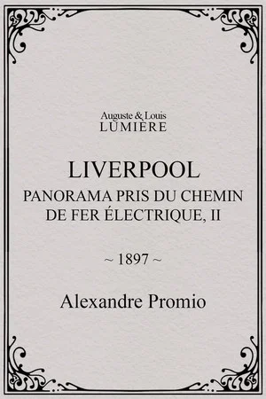 Постер: Liverpool, panorama pris du chemin de fer électrique, II
