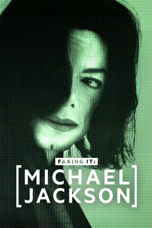 Постер: Michael Jackson: Faking It