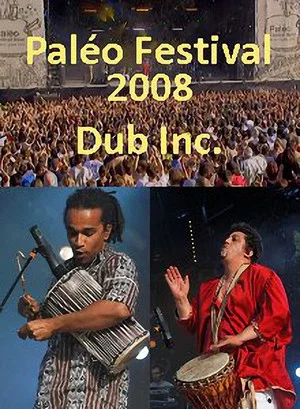 Постер: Dub Inc - Paleo Festival